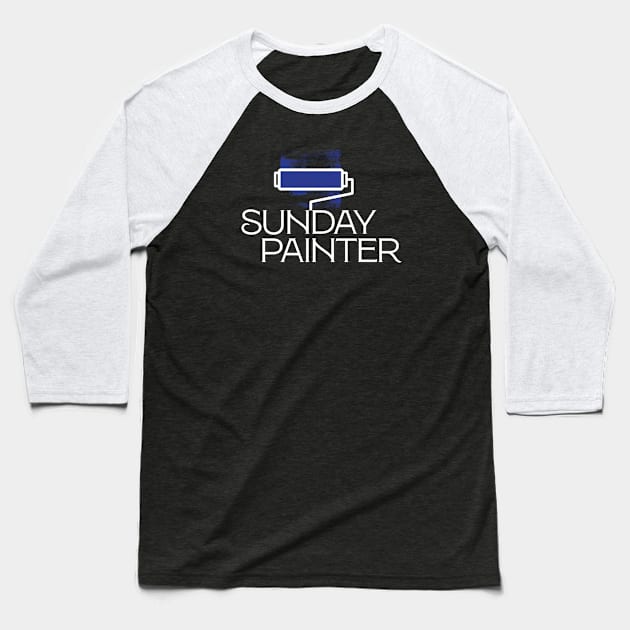 Sunday Painter Baseball T-Shirt by attadesign